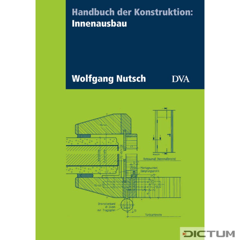 Handbuch der Konstruktion: Innenausbau - Kniha