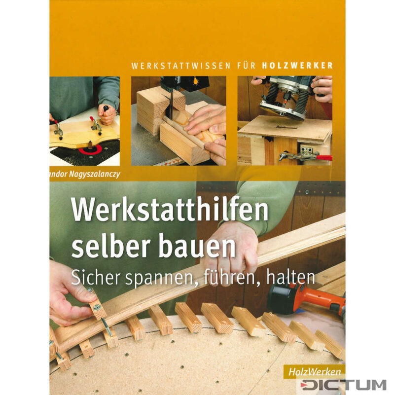 Werkstatthilfen selber bauen - Kniha